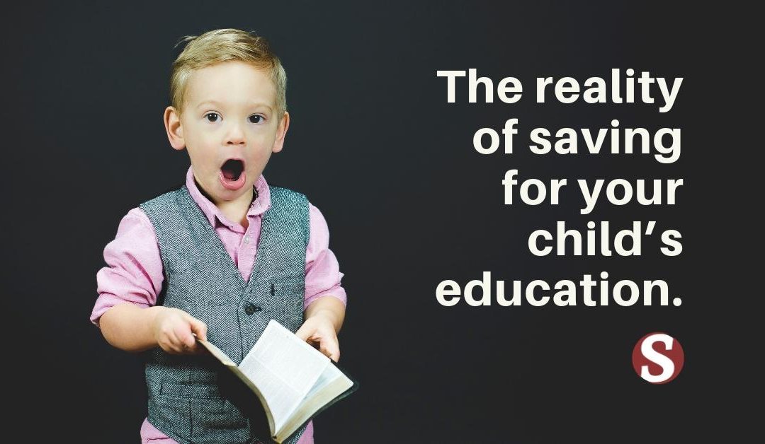 The reality of saving for your child’s education